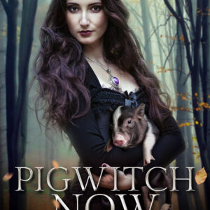 Pigwitch Now